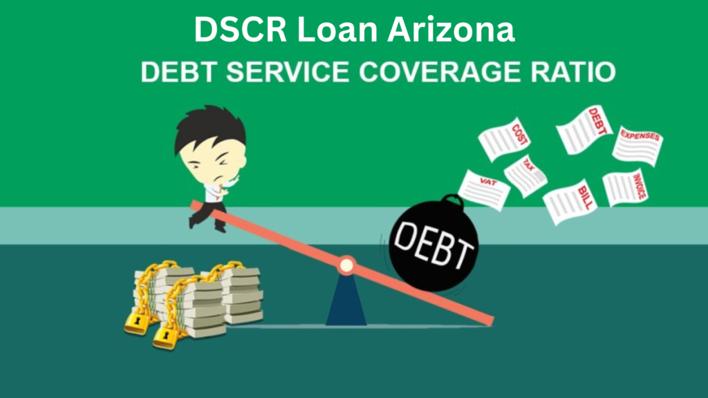 DSCR Loan Arizona